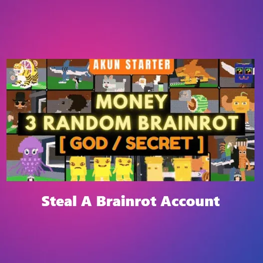 Steal A Brainrot Account