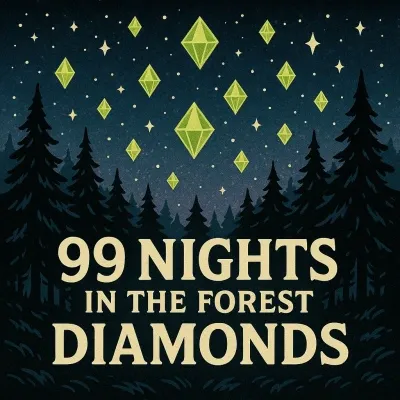 99 Nights in the Forest Diamonds