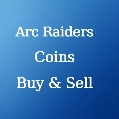 Buy Arc Raiders Coins Online Safely - U4N