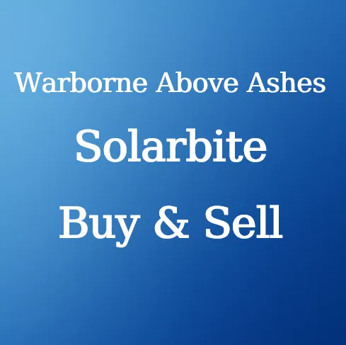 Warborne Above Ashes Solarbite For Sale - U4N