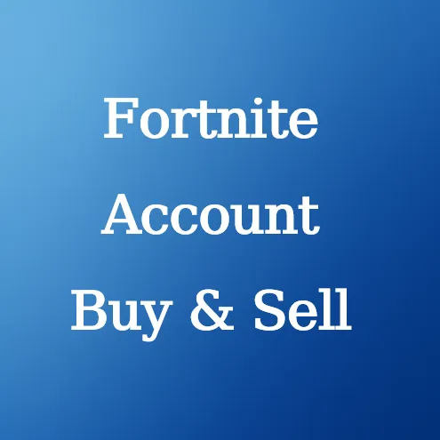 Fortnite Accounts for Sale at U4N