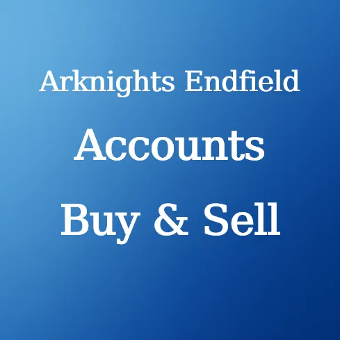 Buy Arknights Endfield Accounts at U4N
