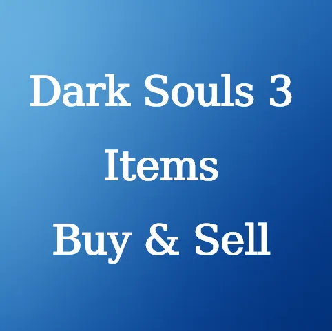 Buy Dark Souls 3 Items & Weapons at U4N