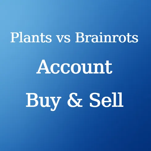 Buy Plants vs Brainrots Account at U4N
