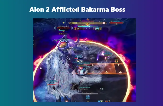 Aion 2 Afflicted Bakarma Boss Fight Guide