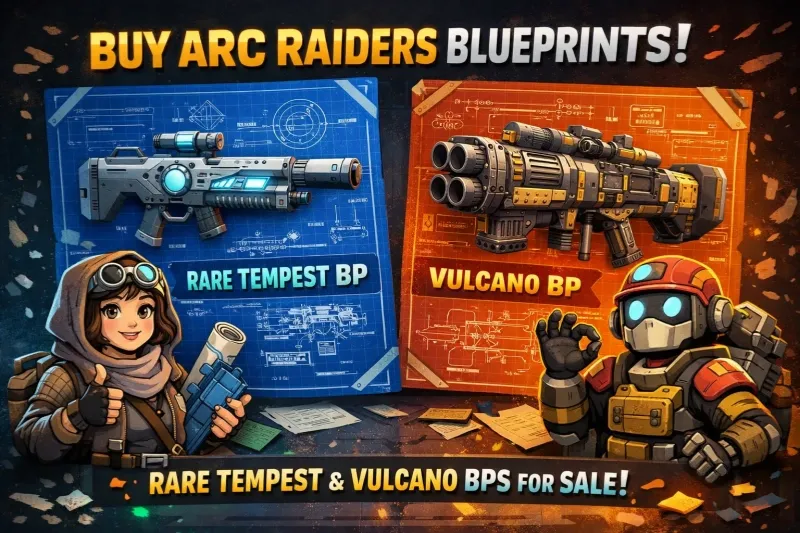 Buy Arc Raiders Blueprints: Rare Tempest & Vulcano BPs | U4N