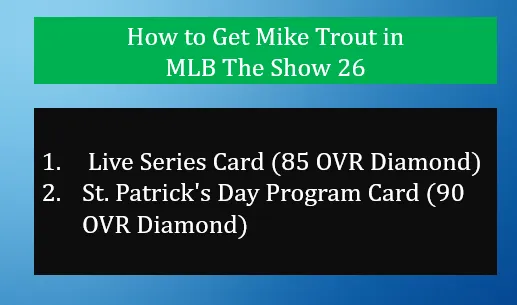 How to Get Mike Trout in MLB The Show 26
