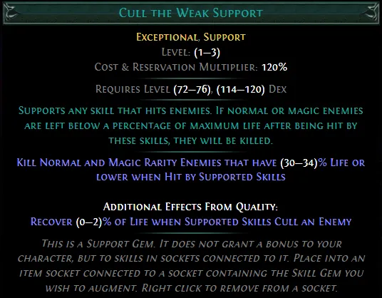 PoE Cull the Weak Support