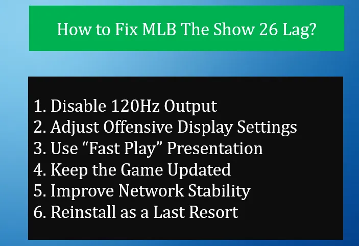 How to Fix MLB The Show 26 Lag?