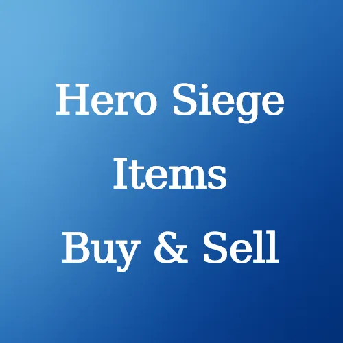 Hero Siege Items For Sale - U4N