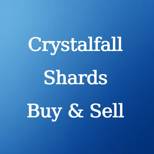 Crystalfall Shards for Sale at U4N