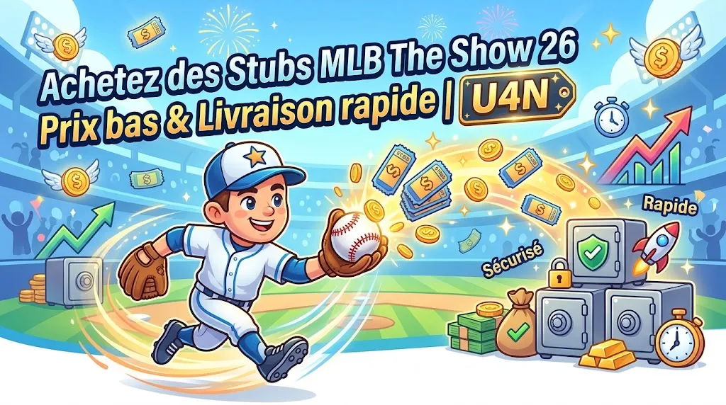 Buy MLB The Show 26 Stubs - Cheap Prices & Fast Delivery | U4N