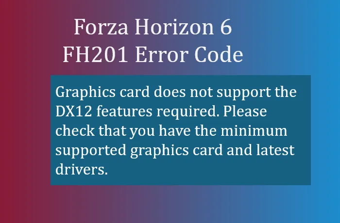 Forza Horizon 6 FH201 Error Code: How to Fix It