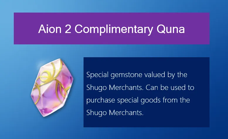 Aion 2 Complimentary Quna
