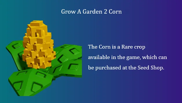 Grow A Garden 2 Corn