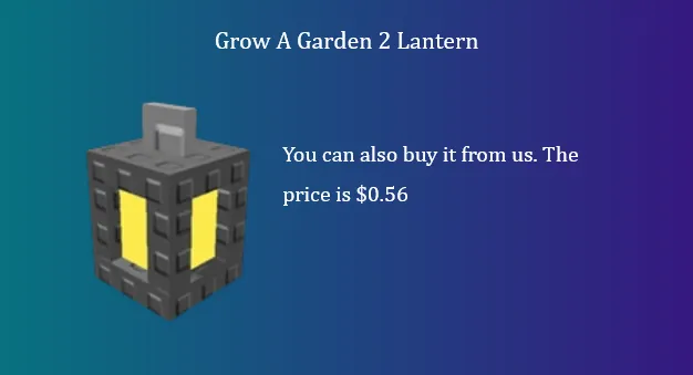 Grow A Garden 2 Lantern