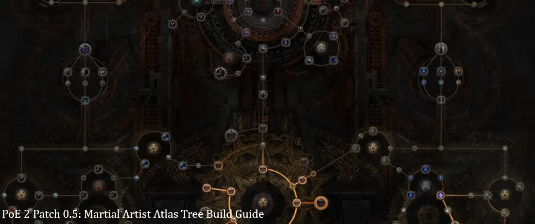 PoE 2 Patch 0.5: Martial Artist Atlas Tree Build Guide