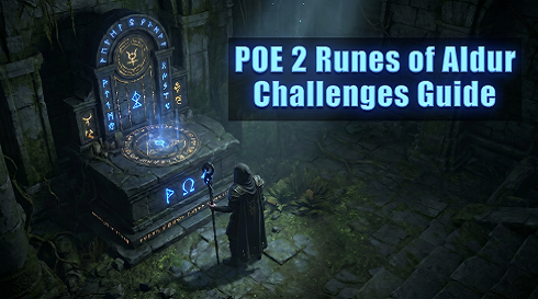 Path of Exile 2 Runes of Aldur Challenges Guide