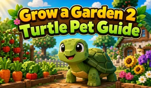 Grow a Garden 2 Turtle Pet Guide