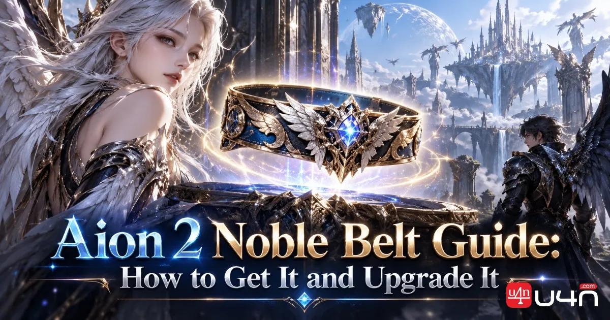 Aion 2 Noble Belt Guide: How to Get It and Upgrade It