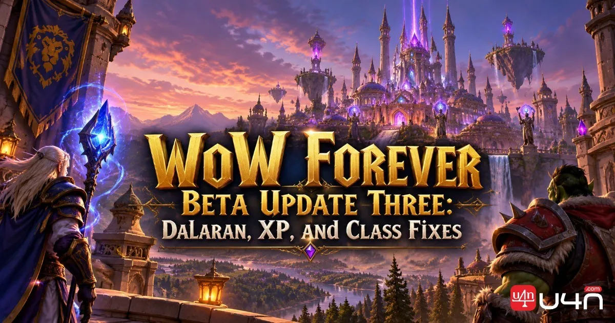 WoW Forever Beta Update Three: Dalaran, XP, and Class Fixes