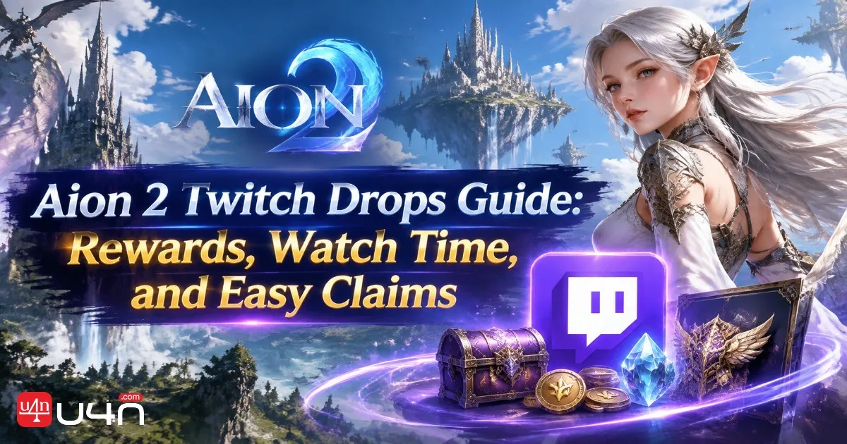 Aion 2 Twitch Drops Guide: Rewards, Watch Time, and Easy Claims