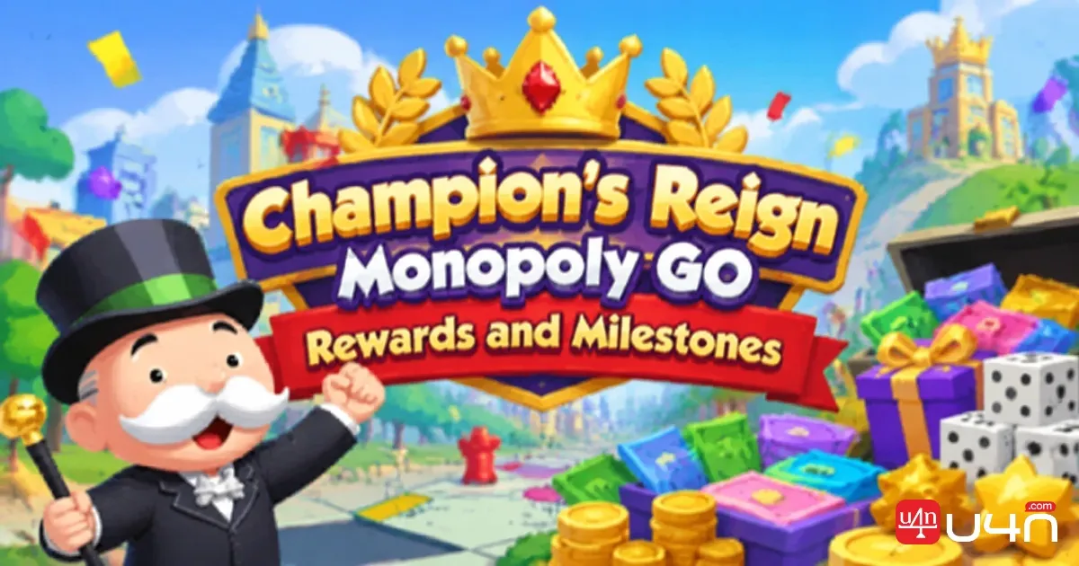 Monopoly GO – Reinado del campeón: recompensas e hitos