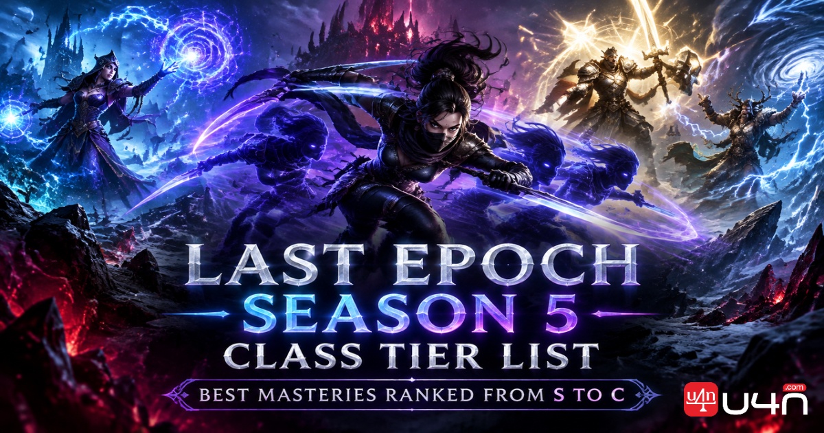 Last Epoch Season 5 Class Tier List: Best Masteries Ranked From S To C