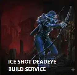 Ice Shot Deadeye Build Service | PC