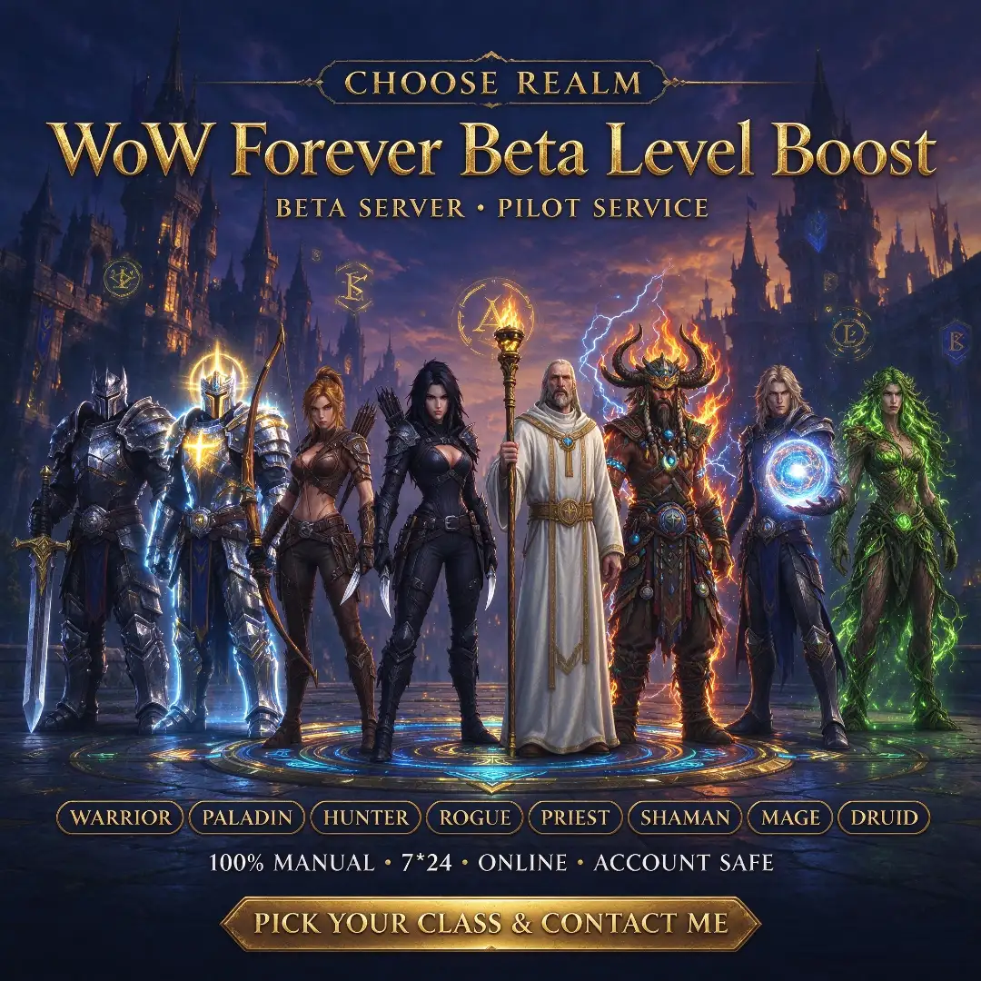 WoW Forever Beta Server Power leveling | Beta Server EU > PVE - Alliance