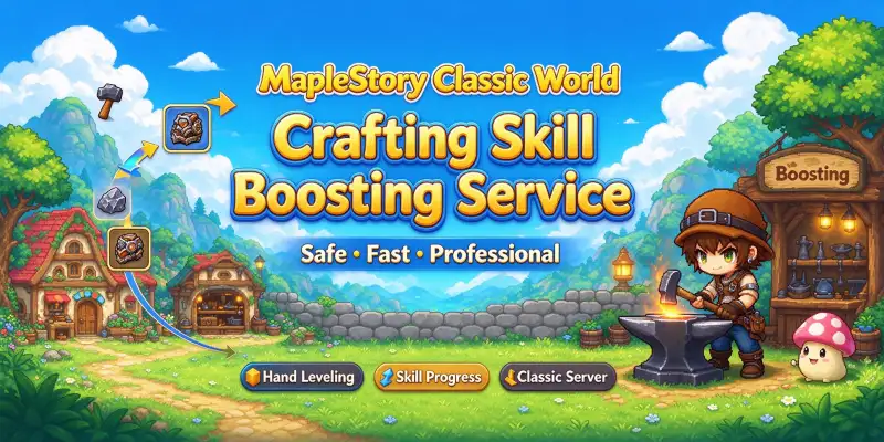MapleStory Classic World Crafting Skill Boosting Service - Smithing | Global > Global MapleStory Classic World