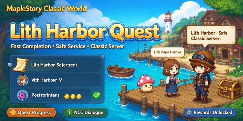 Lith Harbor Quest Service | Global > Global MapleStory Classic World