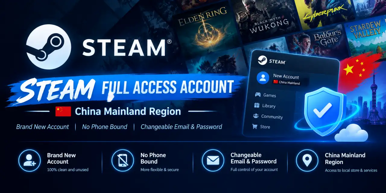 Steam FULL ACCESS Account (China Mainland Region) | CN