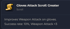 Gloves Attack Scroll Greater | Global > Global MapleStory Classic World