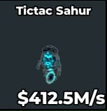 Tictac Sahur 412.5M/s Cyber | Global