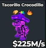 Tacorillo Crocodillo 225M/s Galaxy | Global
