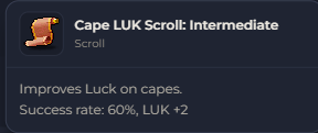 Cape LUK Scroll Intermediate | Global > Global MapleStory Classic World