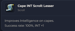 Cape INT Scroll Lesser | Global > Global MapleStory Classic World
