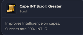 Cape INT Scroll Greater | Global > Global MapleStory Classic World