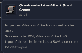 One-Handed Axe Attack Scroll Chaos | Global > Global MapleStory Classic World